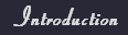 Introduction