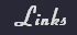 Links